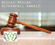 Dessau-Roßlau  Autounfall Anwalt