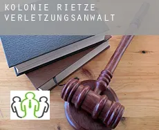 Kolonie Rietze  verletzungsanwalt