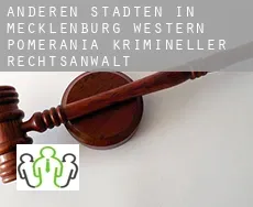 Anderen Städten in Mecklenburg-Western Pomerania  krimineller rechtsanwalt