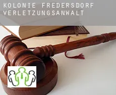 Kolonie Fredersdorf  verletzungsanwalt