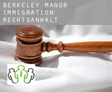 Berkeley Manor  immigration rechtsanwalt