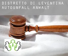 Leventina  Autounfall Anwalt