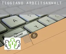 Tiggiano  arbeitsanwalt