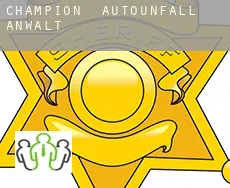 Champion  Autounfall Anwalt