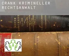 Crank  krimineller rechtsanwalt