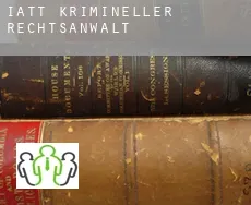 Iatt  krimineller rechtsanwalt