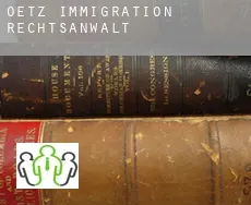 Oetz  immigration rechtsanwalt