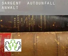 Sargent  Autounfall Anwalt