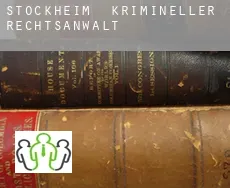 Stockheim  krimineller rechtsanwalt