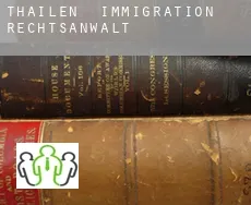 Thailen  immigration rechtsanwalt