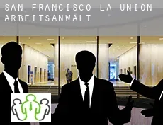 San Francisco La Unión  arbeitsanwalt