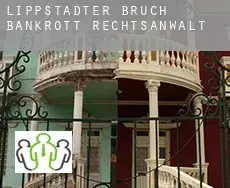 Lippstädter Bruch  bankrott rechtsanwalt