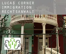Lucas Corner immigration rechtsanwalt