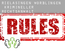 Rielasingen-Worblingen  krimineller rechtsanwalt