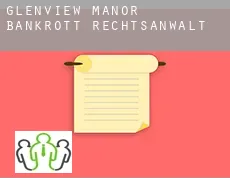 Glenview Manor bankrott rechtsanwalt